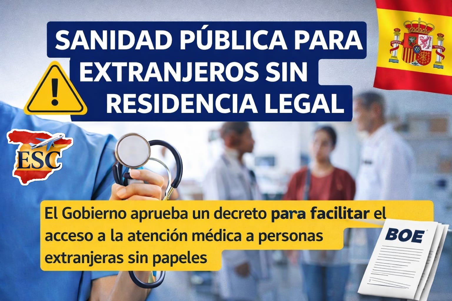 🏥 España aprueba una nueva medida sobre sanidad pública para extranjeros sin residencia legal